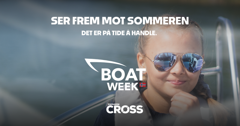 Ansiktet til en ung jente med reflekterende solbriller. Øverst står teksten: «Ser frem mot sommeren. Det er på tide å handle.» Under teksten står Boat Week Norge-logoen og under den Cross-logoen.